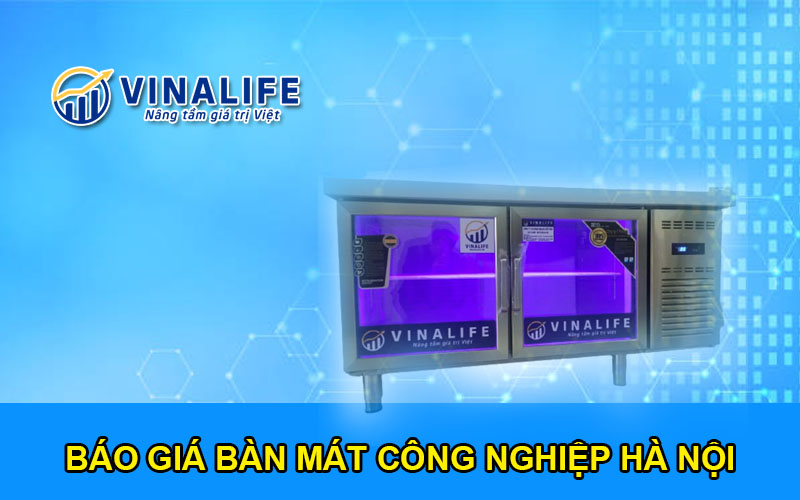 Báo giá bàn mát công nghiệp Hà Nội