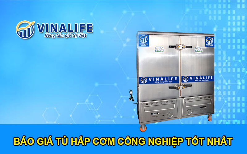 Báo giá Tủ hấp cơm công nghiệp tốt nhất 2023